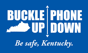 "Buckle Up/Phone Down" Day observed in Kentucky
