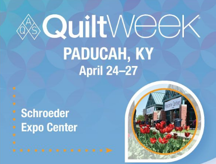 Paducah's AQS Quilt Week is just a month away